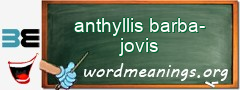 WordMeaning blackboard for anthyllis barba-jovis